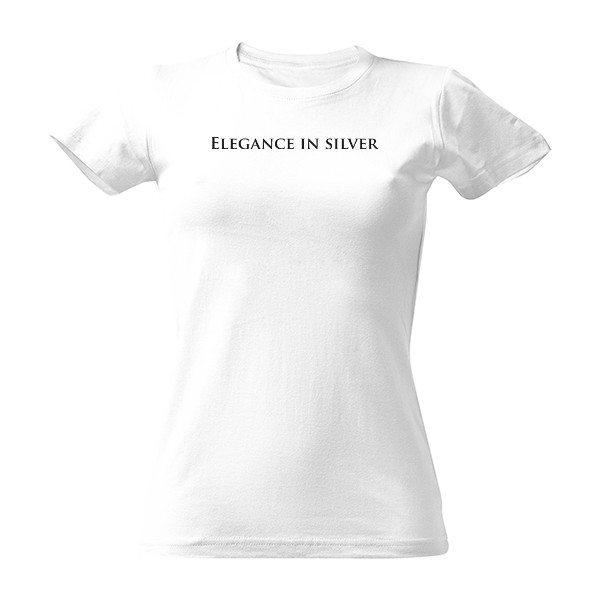 Tričko s potiskem Elegance in silver